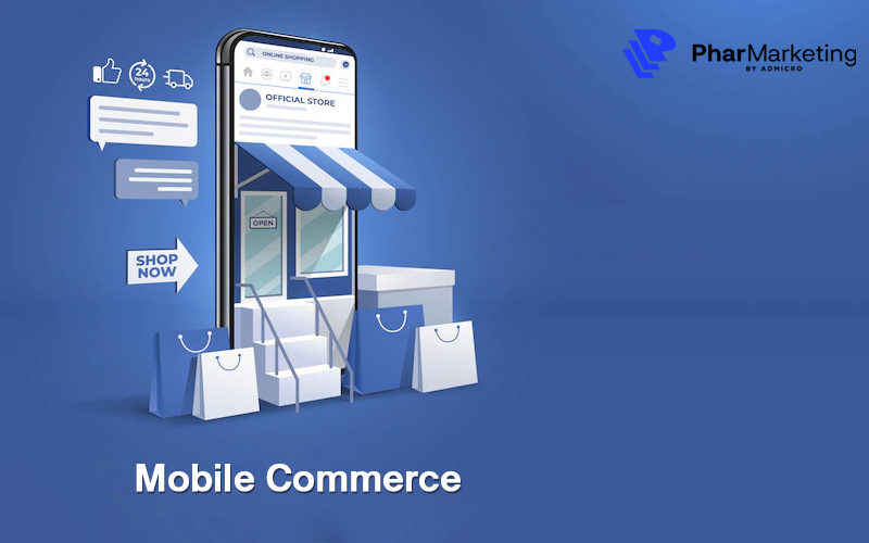 Mobile commerce đang trở thành công cụ tiếp thị không thể thiếu